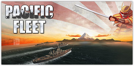 دانلود بازی Pacific Fleet v2.06 برای اندروید